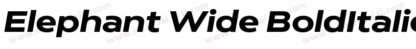 Elephant Wide BoldItalic字体转换